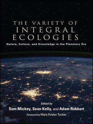 cover image of The Variety of Integral Ecologies